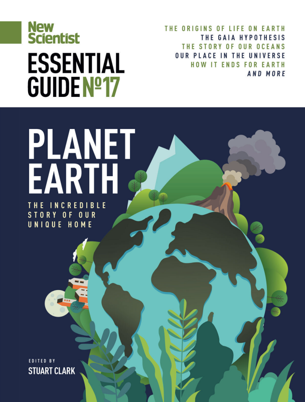 New Scientist Essential Guide, no. 17 - Planet Earth (May 2023)